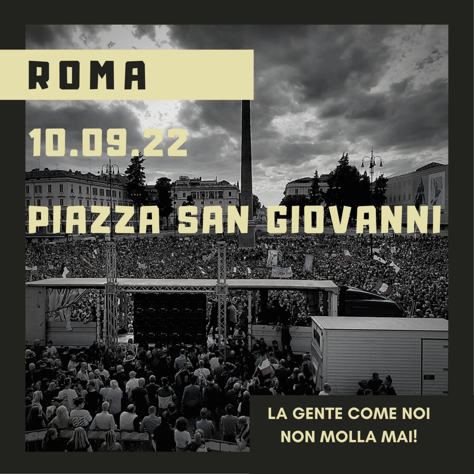 10 Settembre Roma: Ore 15 Piazza San Giovanni. Da 30 Mesi Noi Siamo Il Dissenso!