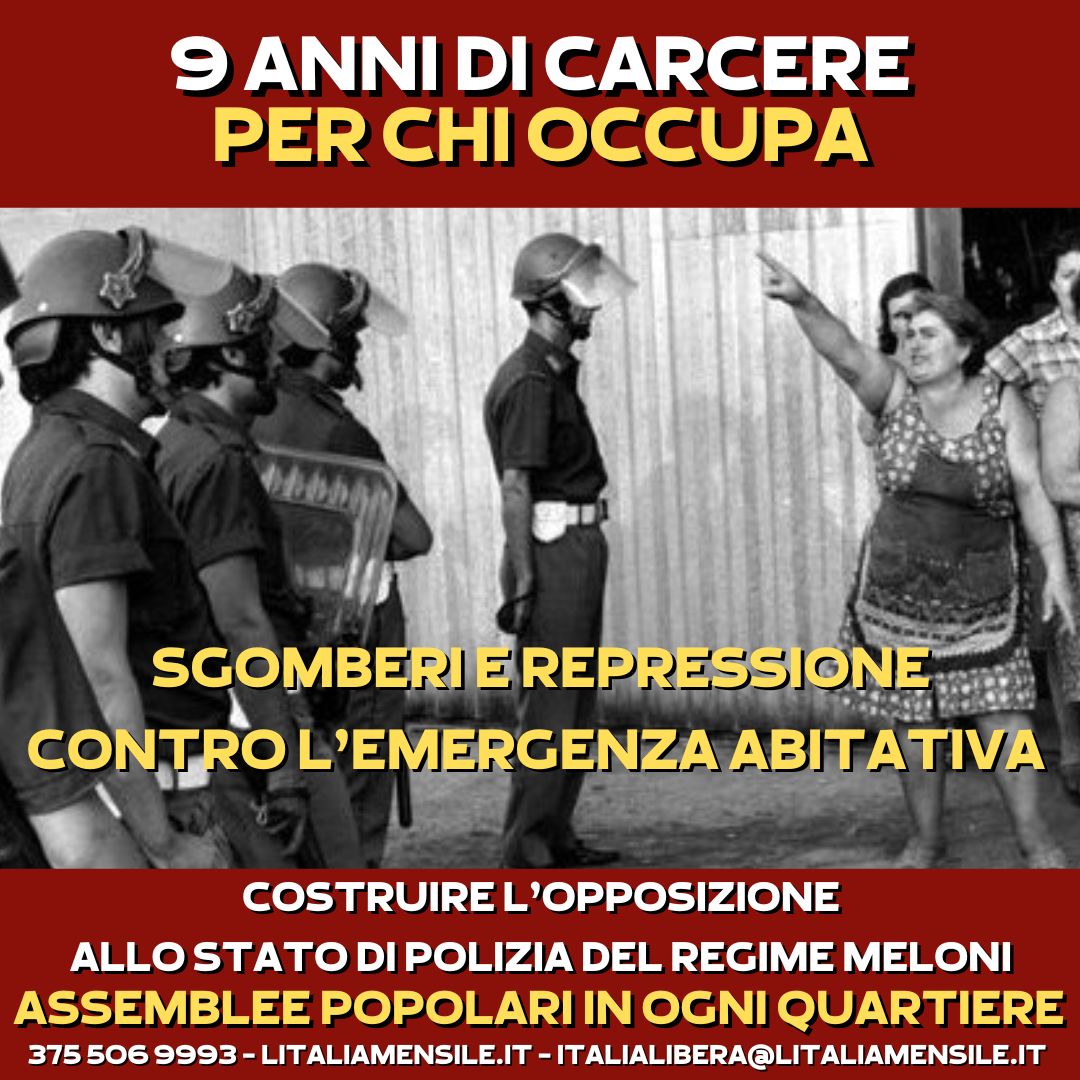 CASTELLINO (ITALIA LIBERA): ASSEMBLEE E MOBILITAZIONI POPOLARI IN OGNI QUARTIERE, IN OGNI CITTÀ CONTRO IL REGIME DI POLIZIA DELLA MELONI.