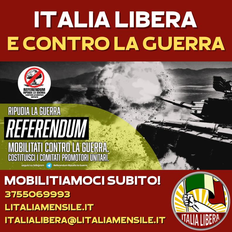 25 APRILE, ITALIA LIBERA: ADERIAMO AL REFERENDUM L'ITALIA RIPUDIA LA GUERRA!