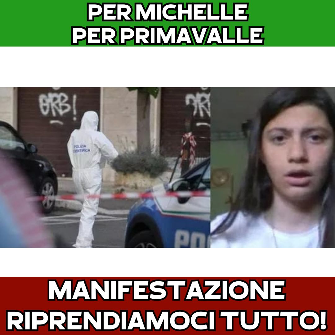 Castellino (Italia Libera): “A Primavalle è stata uccisa l’Italia! Michelle: ennesima vittima sacrificale del vostro mondo di merda”