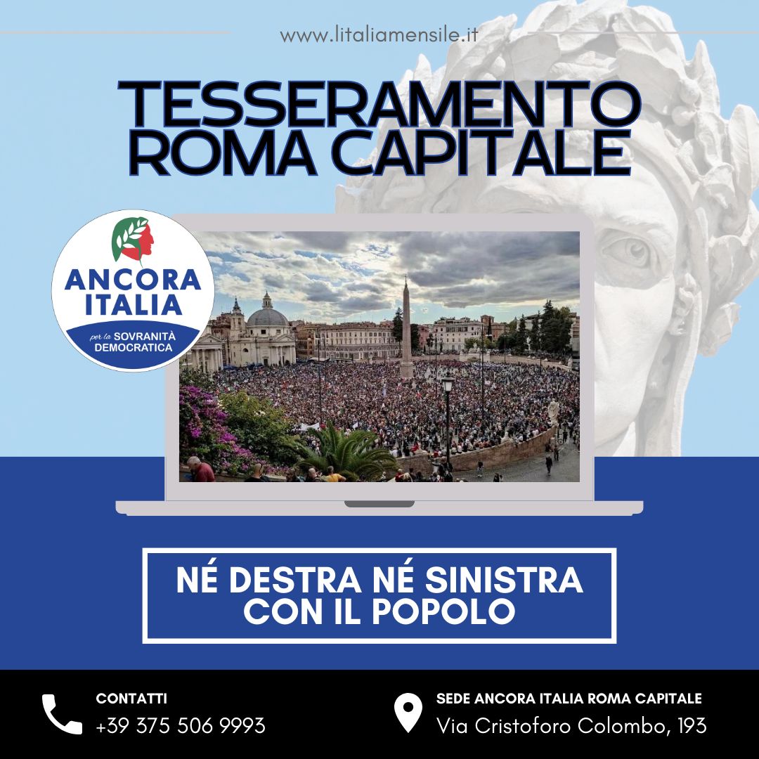 Nicola Vedovino (Segretario Nazionale Ancora Italia): Benvenuta a Roma Capitale